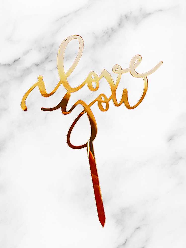 Love You Acrylic Cake Topper